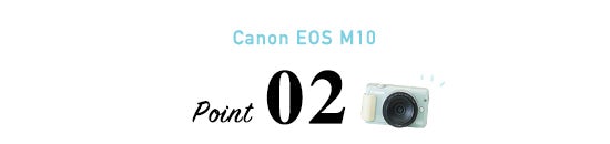 1612_canon_eosM10_type_2
